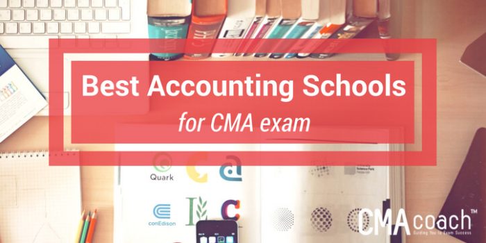 Best Accounting Schools for CMA Exam – CMA Coach – Certified Management