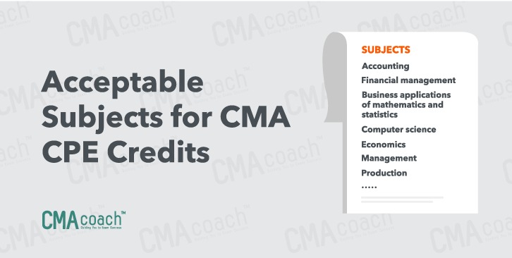 Acceptable subjects for CMA CPE Credits