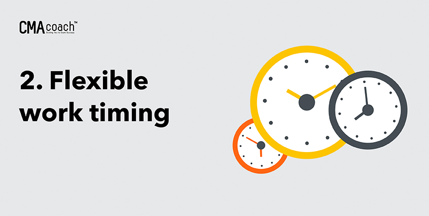 2. Flexible work timing