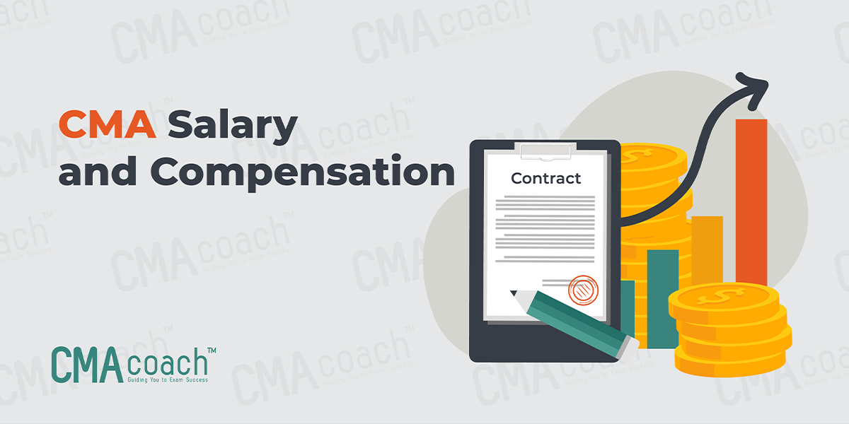 CMA Salary and Compensation