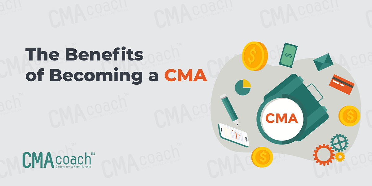 The Benefits of Becoming a CMA