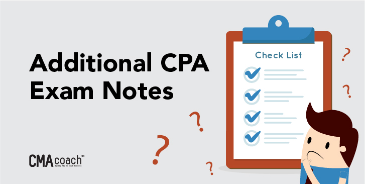 addition notes on the cpa exam