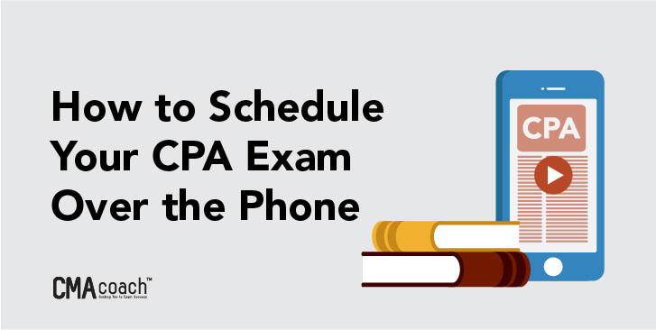 how to schedule your cpa exam over the phone