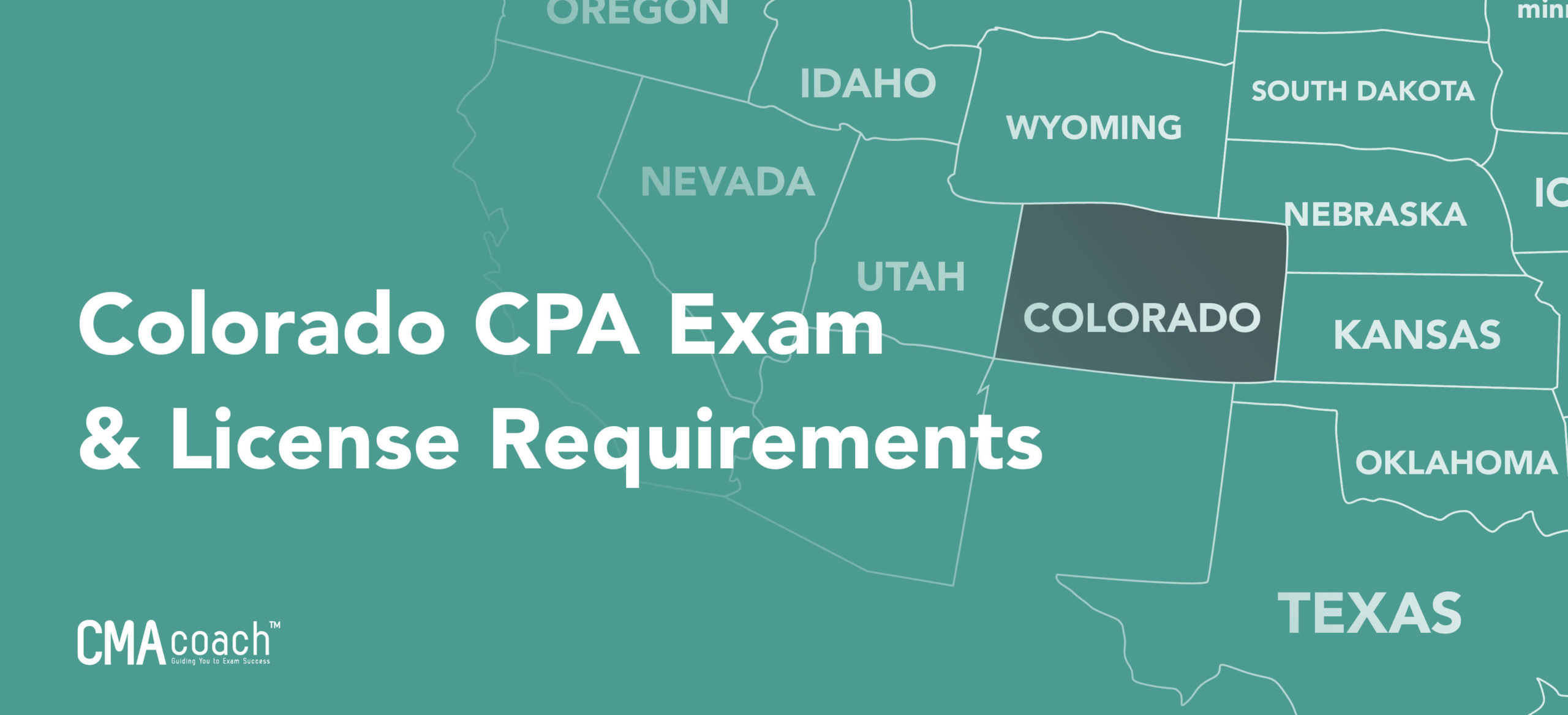 Colorado CPA Requirements in 2021 (Licensing & Exam) CMA Coach