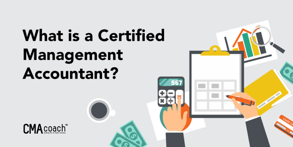 What is a Certified Management Accountant