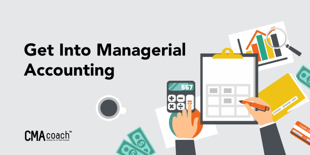 get into managerial accounting