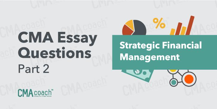 CMA-Strategic-Financial-Management Accurate Test