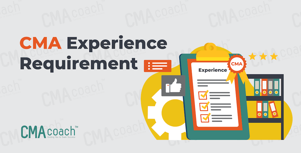 cma experience requirement